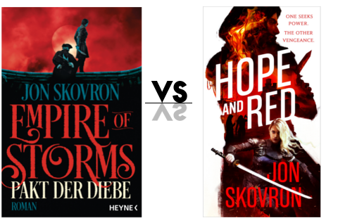 Coververgleich zum Buch Empire of Storms Pakt der Diebe. Links das deutsche Cover, rechts das originale Cover.