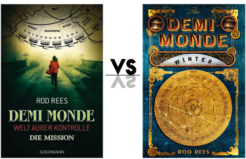 Coververgleich zum Buch Demi Monde: Die Mission. Links das deutsche Cover, rechts das originale Cover.