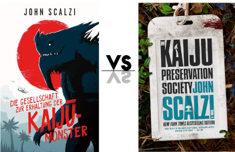 Miss Pageturner Buchblog Rezension Coververgleich vom Buch "Die Gesellschaft zur Erhaltung der Kaijū-Monster" von John Scalzi. Links das deutsche Cover, rechts das Original.