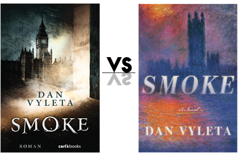 Coververgleich zum Buch Smoke. Links das deutsche Cover, rechts das originale Cover.